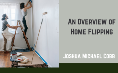 An Overview of Home Flipping