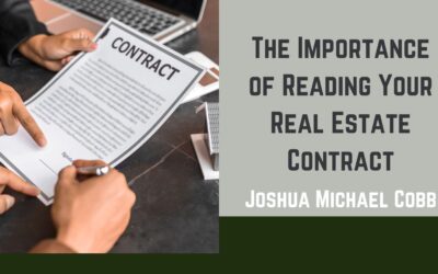 The Importance of Reading Your Real Estate Contract